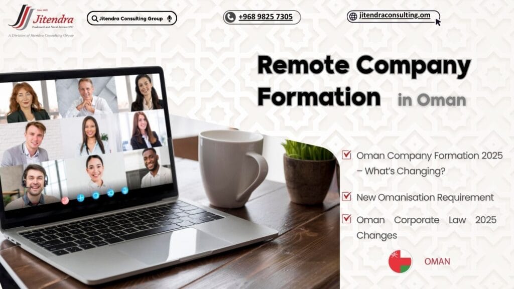 Remote Company Formation Still Viable After Oman’s 2025 Reforms