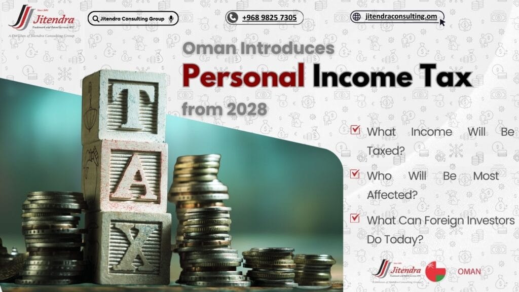 Oman Introduces Personal Income Tax from 2028